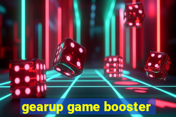 gearup game booster